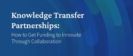 Knowledge Transfer Partnerships (KTPs): Exploring knowledge transfer partnerships event graphic